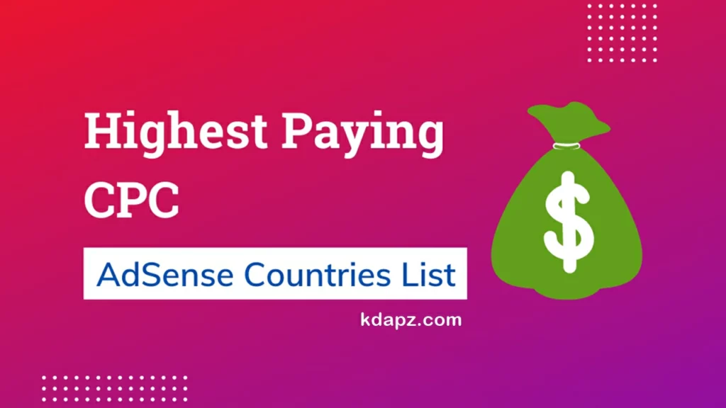 High Paying AdSense Countries List 2022 - High CPC? 100%