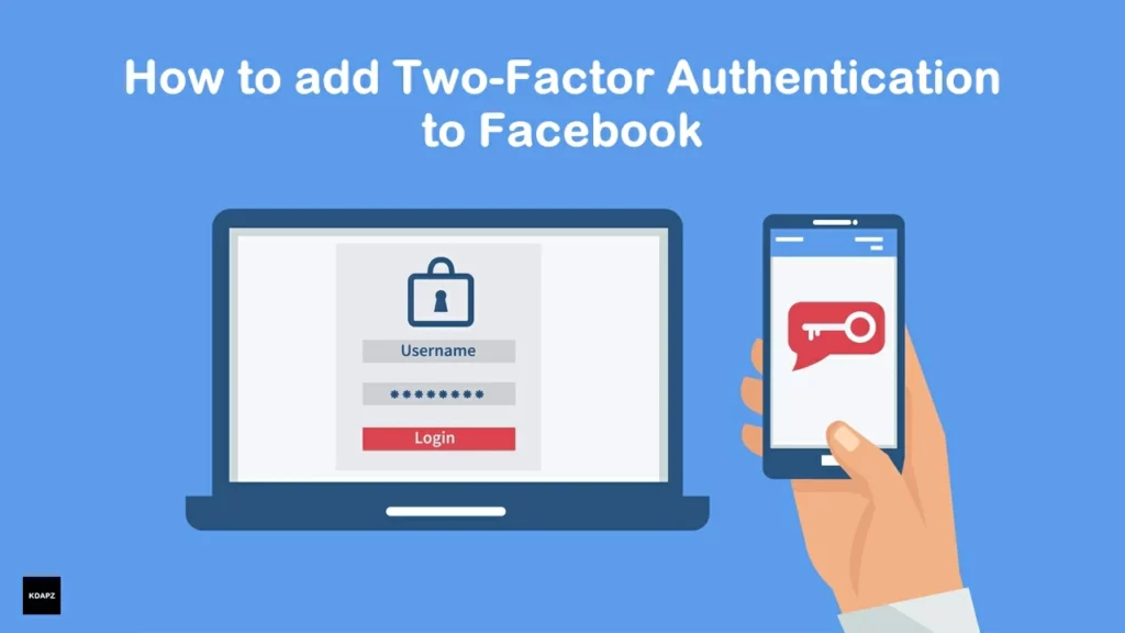 How to add Two-Factor Authentication to Facebook 100% Secure