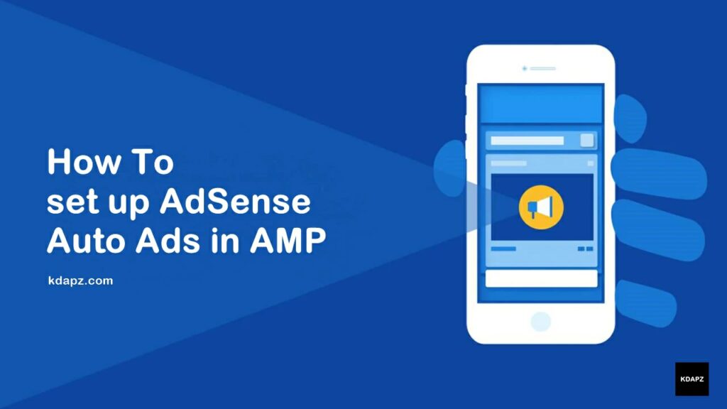 How To set up AdSense Auto Ads in AMP 100% Free - Best Tips