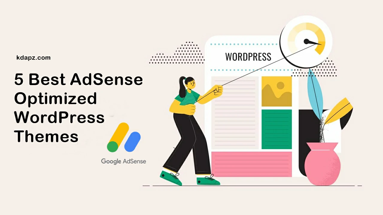 5 Best AdSense Optimized WordPress Themes
