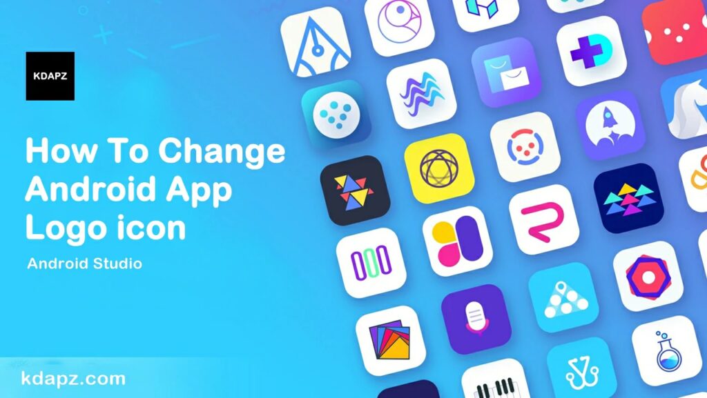 How To Change Android App Logo icon - Android Studio 2022