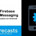 Setup Firebase Cloud Messaging | Push Notification on Android - Best Tutorials 2022
